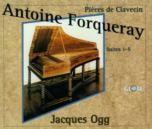 the album cover for Jacques Ogg - Pieces de Clavecin Suites Nos 1-5