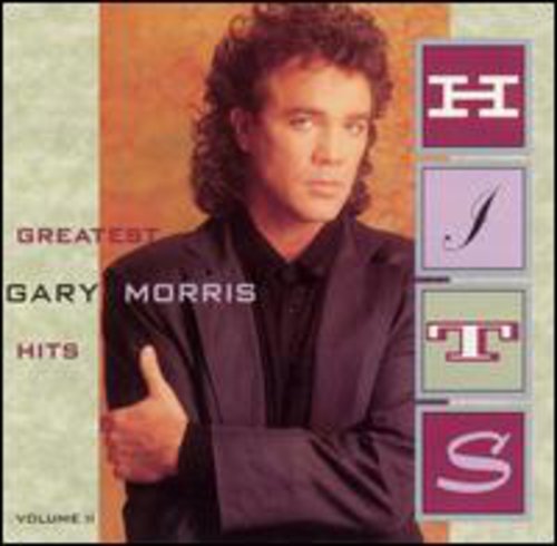 the album cover for Gary Morris - Greatest Hits 2