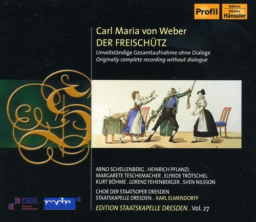 the album cover for C.M.V. Weber - Der Freischutz 27