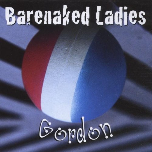 Barenaked Ladies - Gordon [CD]