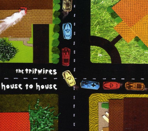 the album cover for Tripwires - House to House