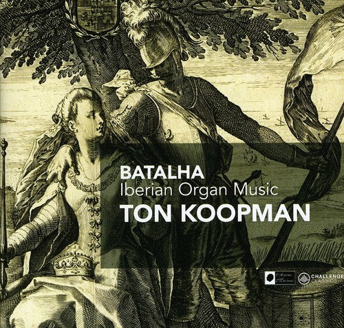 the album cover for Ton Koopman - Batalha: Iberian Organ Music