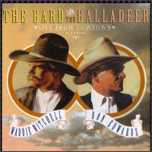 the album cover for Mitchell/Edwards - Bard & the Balladeer: Live from Cowtown