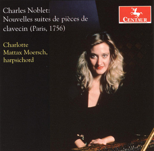 the album cover for C. Noblet - Noblet, C. : Nouvelles Suites de Pieces de Clavecin
