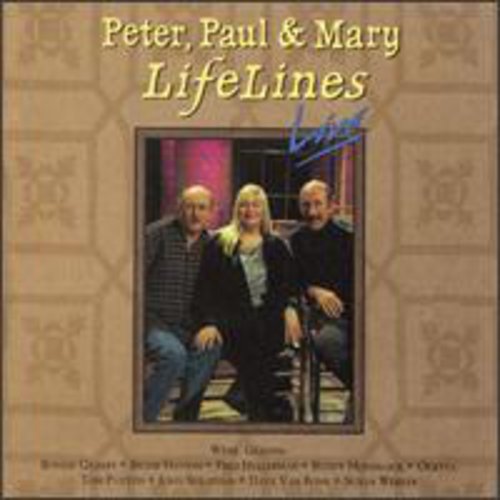the album cover for Peter, Paul & Mary - Lifelines Live