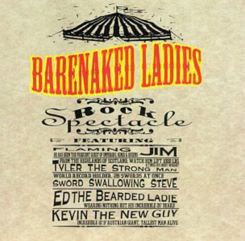 the album cover for Barenaked Ladies - Rock Spectacle