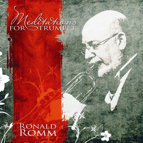 the album cover for Ronald Romm - Meditations for Trumpet