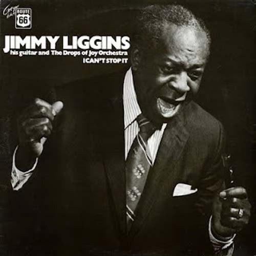 the album cover for Jimmy Liggins - I Cant Stop It