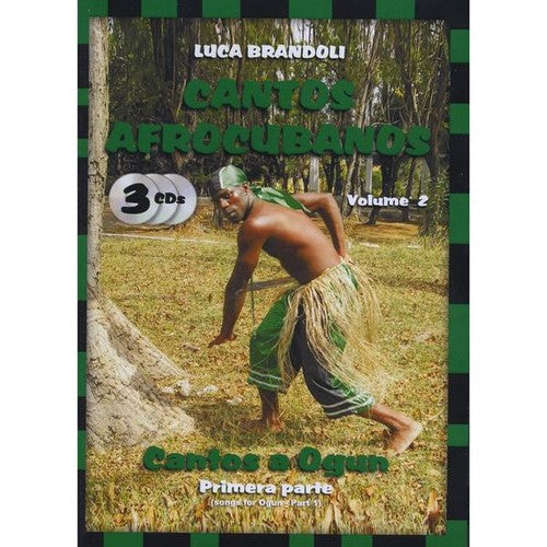the album cover for Luca Brandoli - Cantos Afrocubanos 2 Cantos Ogun Primera Parte