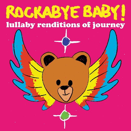the album cover for Rockabye Baby! - Lullaby Renditions of Journey