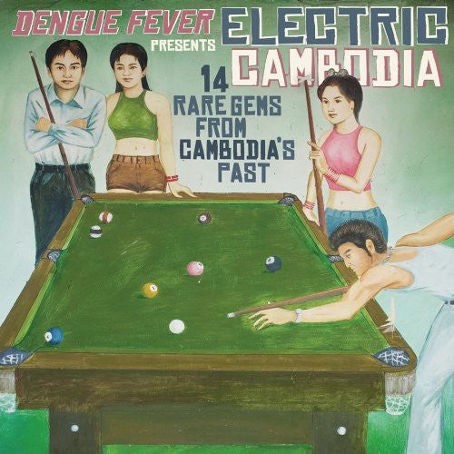 the album cover for Dengue Fever - Dengue Fever Presents: Electric Cambodia