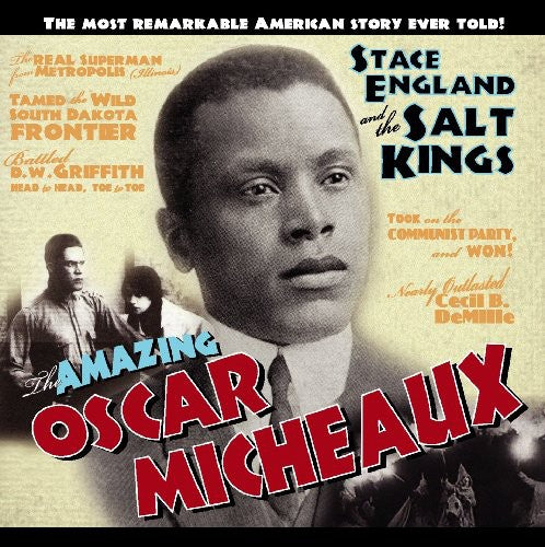 the album cover for Stace England & The Salt Kings - The Amazing Oscar Micheaux