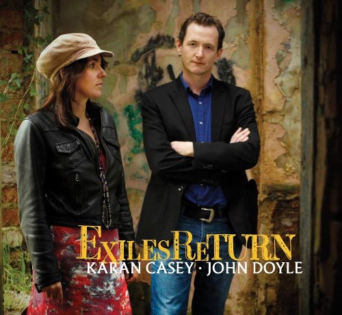 the album cover for Karan Casey & John Doyle - Exiles Return
