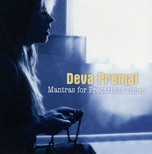 the album cover for Deva Premal - Mantras for Precarious Times