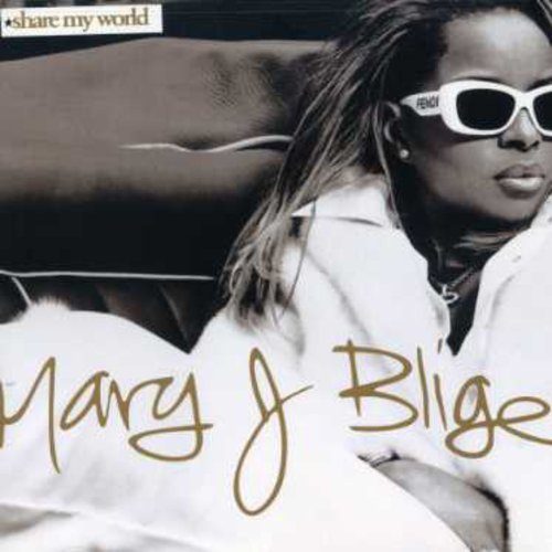 the album cover for Mary J. Blige - Share My World