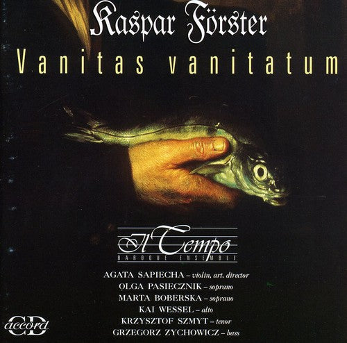 the album cover for Kaspar Forster - Vanitas Vanitatum