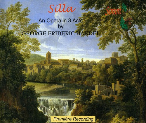 the album cover for Denys Darlow - Handel, G.F. : Silla' Opera in 3 Acts