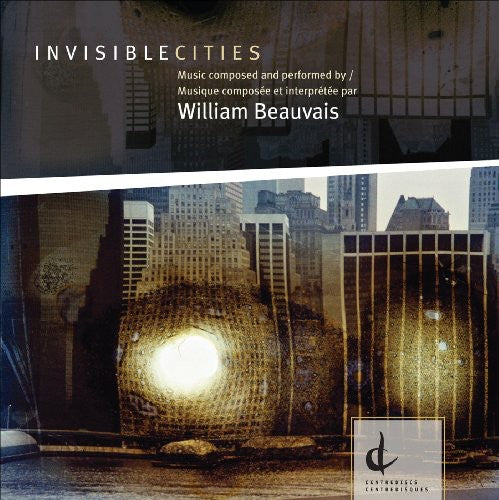 the album cover for William Beauvais - Invisiblecities