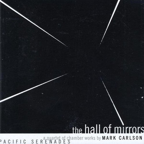 the album cover for Pacific Serenades - Hall of Mirrors