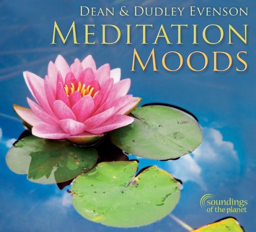 the album cover for Dean Evenson & Dudley - Meditation Moods