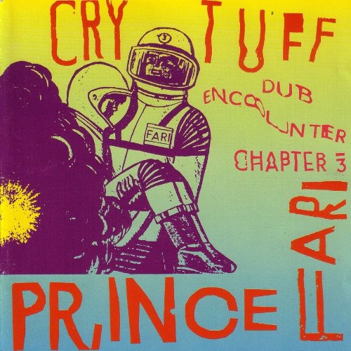 the album cover for Prince Far I - Cry Tuff Dub Encounter Chapter, Vol. 3