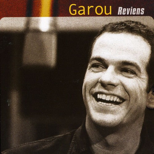 the album cover for Garou - Reviens [Import]