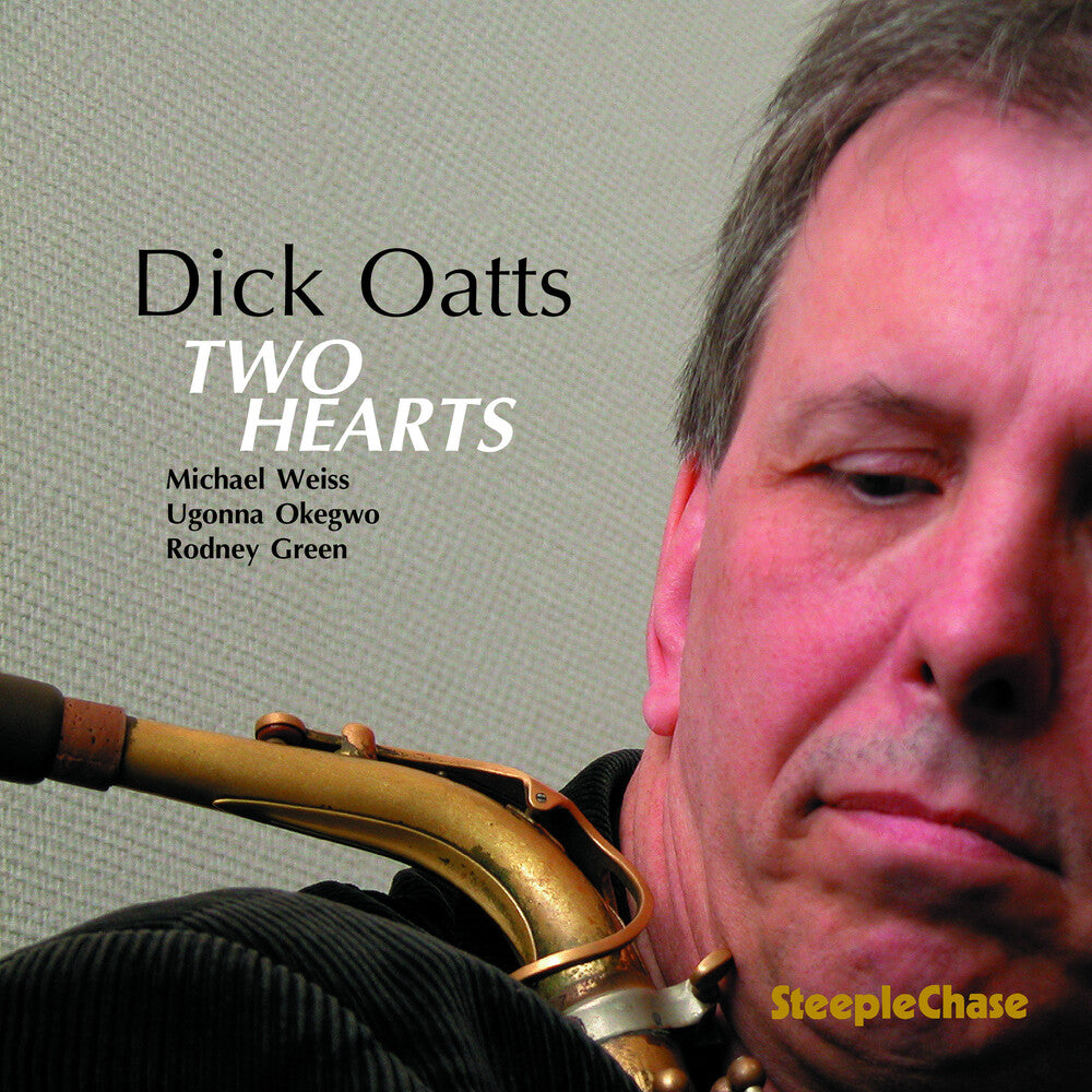 the album cover for Dick Oatts - Two Hearts [Import]