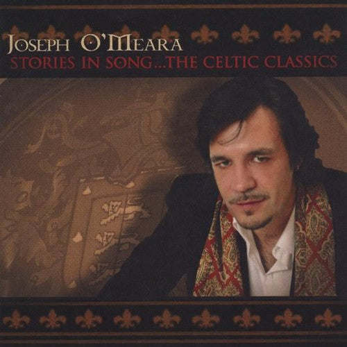 the album cover for Joseph O' Meara - Stories in Songthe Celtic Classics