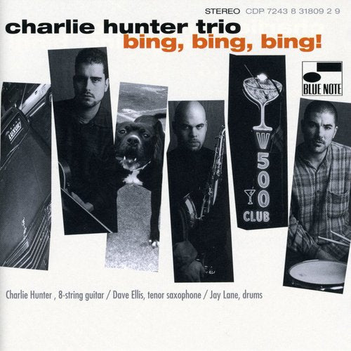 the album cover for Charlie Hunter Trio - Bing Bing Bing