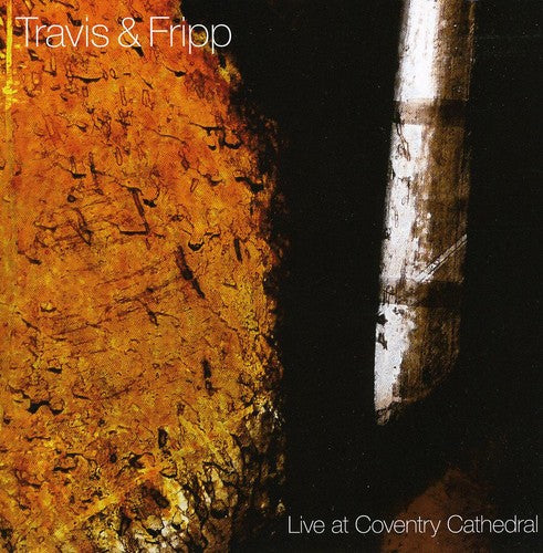 the album cover for Travis & Fripp - Live at Coventry Cathedral
