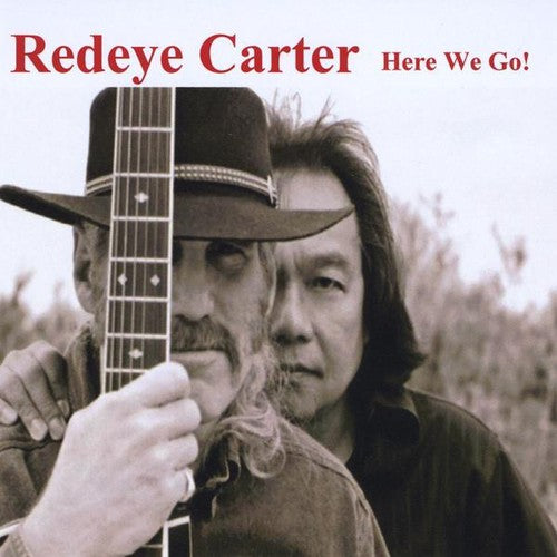 the album cover for Redeye Carter - Redeye Carter-Here We Go!