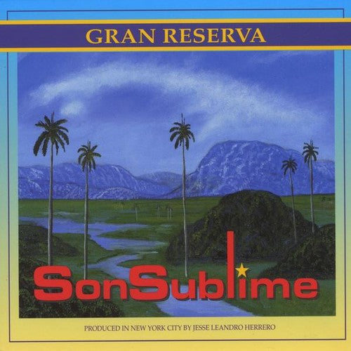 the album cover for Sonsublime - Gran Reserva