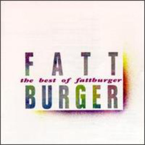 the album cover for Fattburger - Best of