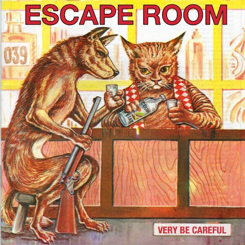 the album cover for Very Be Careful - Escape Room