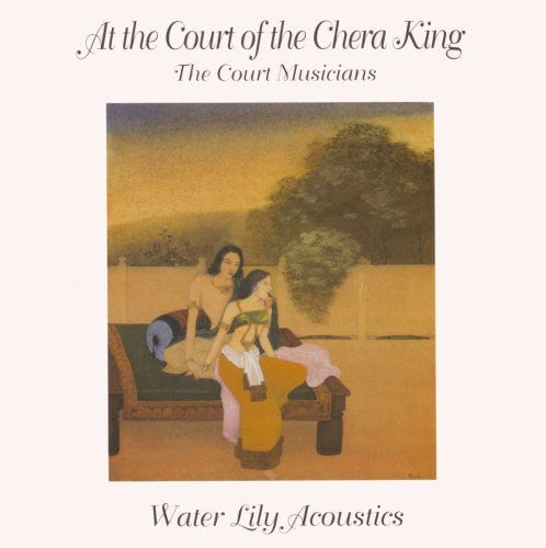 the album cover for The Court Musicians - At the Court of the Chera King