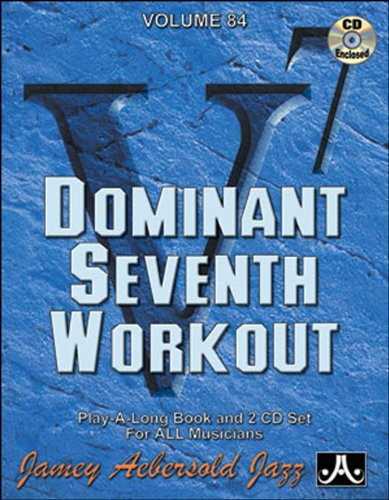 the album cover for Jamey Aebersold - Dominant 7th Workout