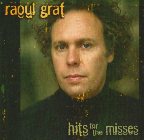 the album cover for Raoul Graf - Graf, Raoul : Hits for the Misses