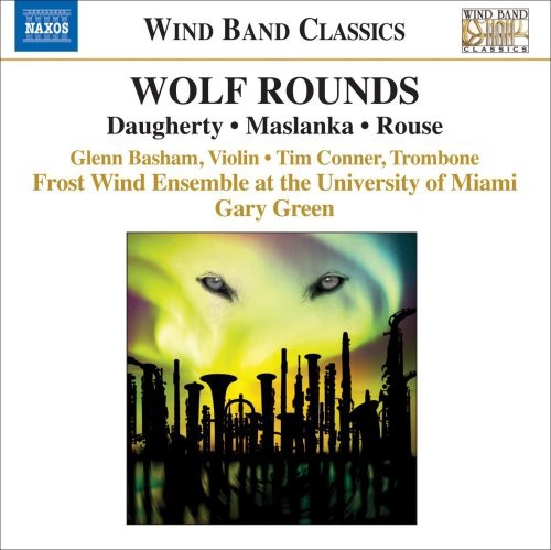 the album cover for University Of Miami Frost Wind Ensemble - Wolf Rounds