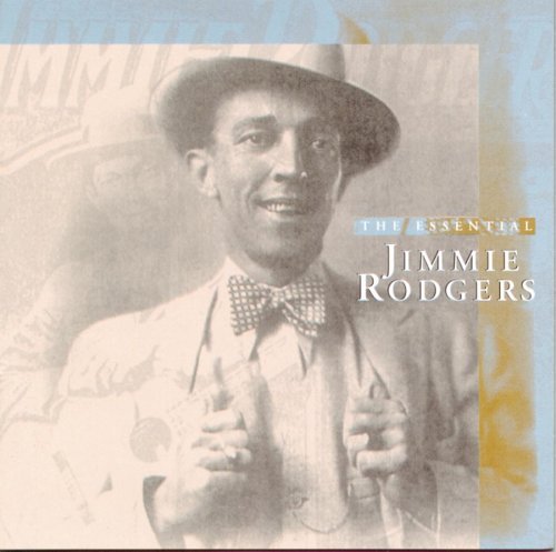 the album cover for Jimmie Rodgers (Country) - Essential Jimmie Rodgers