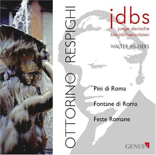 the album cover for Young German Brass Soloists - Pines of Rome / Fountains of Rome / Roman