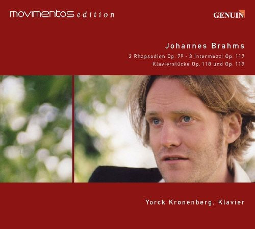 the album cover for Yorck Kronenberg - 2 Rhapsodies / 3 Intermezzos / Piano Pieces