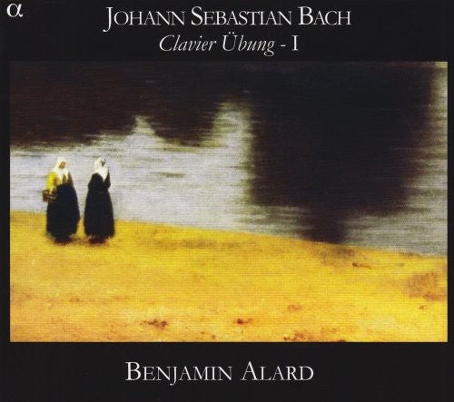 the album cover for Benjamin Alard - Clavier Ubung Book 1 [Digipak]