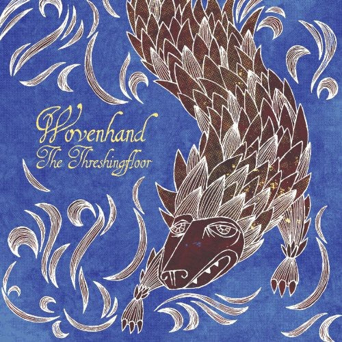 the album cover for Woven Hand - The Threshingfloor