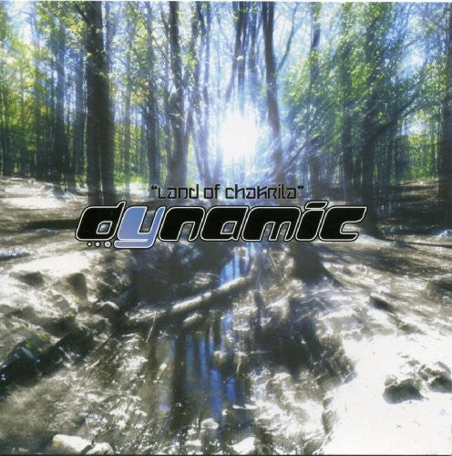 the album cover for Dynamic - Land of Chakri-La