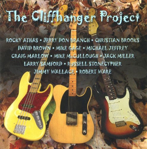 the album cover for Cliffhanger Project - Cliffhanger Project