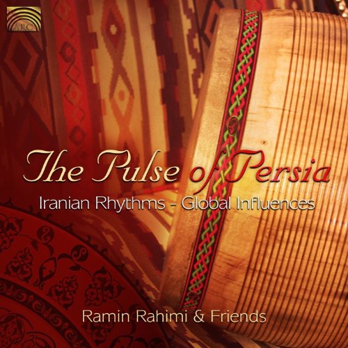 the album cover for Rahimi & Tapesh - Pulse of Persia