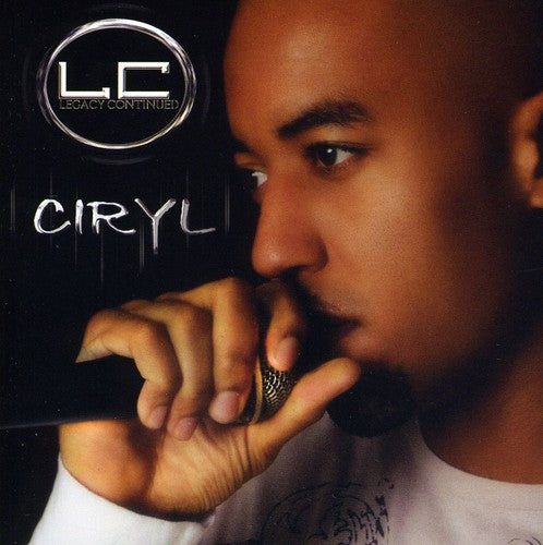 the album cover for Ciryl - Legacy Continued
