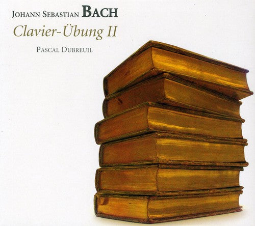 the album cover for Pascal Dubreuil - Clavier Ubung 2 [Digipak]