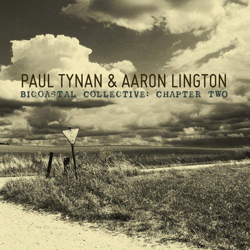the album cover for Paul Tynan & Aaron Lington - Bicoastal Collective, Vol. 2