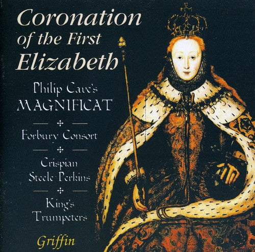 the album cover for Philip Cave - Coronation of the First Elizabeth / Various